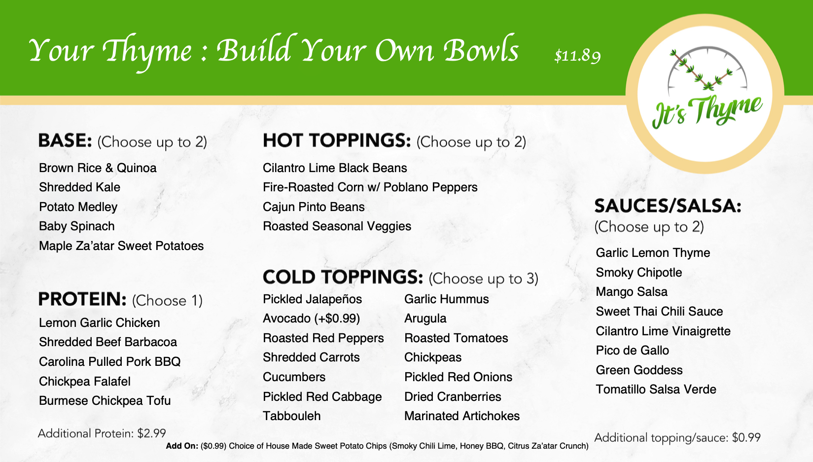 Your Thyme: Build Your Own Bowls — choose base, protein, hot toppings, cold toppings, sauces